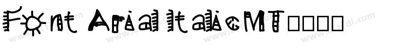 Font Arial ltalicMT字体转换